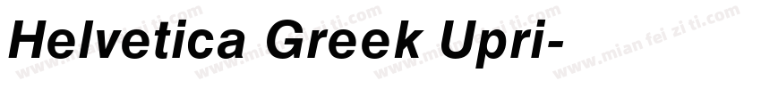 Helvetica Greek Upri字体转换